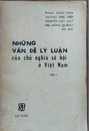 Những vấn đề lý luận của chủ nghĩa xã hội ở Việt Nam: Tập 1